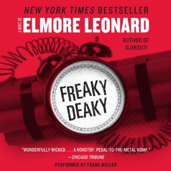 Freaky Deaky, Elmore Leonard