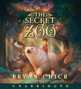 Listen The Secret Zoo By Bryan Chick Audiobook audiobook