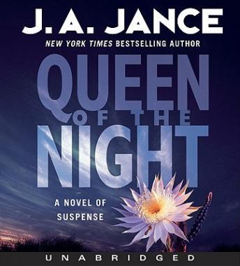 Queen of the Night: A Novel of Suspense, J. A. Jance