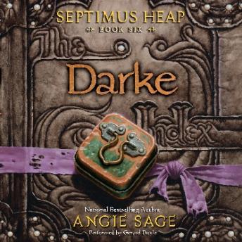 Septimus Heap, Book Six: Darke sample.