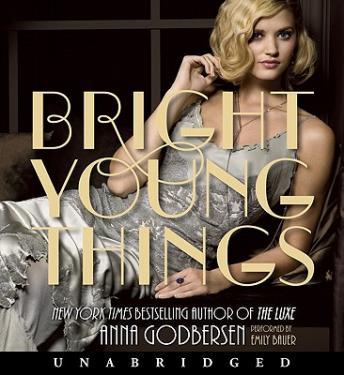 Bright Young Things, Anna Godbersen