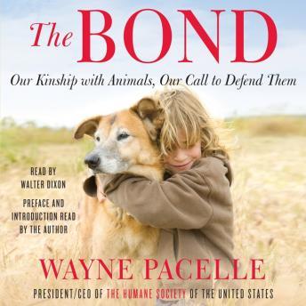 The Bond: Protecting the Special Relationship Between Animals and Humans
