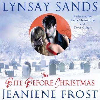 Bite Before Christmas, Jeaniene Frost, Lynsay Sands