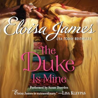Duke is Mine, Audio book by Eloisa James