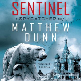 Sentinel: A Spycatcher Novel sample.