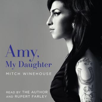 Get Best Audiobooks Memoir Amy, My Daughter by Mitch Winehouse Audiobook Free Trial Memoir free audiobooks and podcast