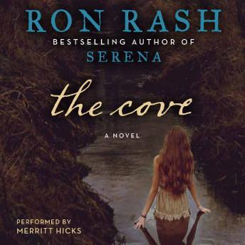 Listen Best Audiobooks General The Cove: A Novel by Ron Rash Free Audiobooks Mp3 General free audiobooks and podcast