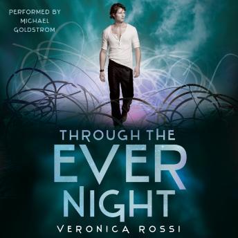Through the Ever Night, Audio book by Veronica Rossi