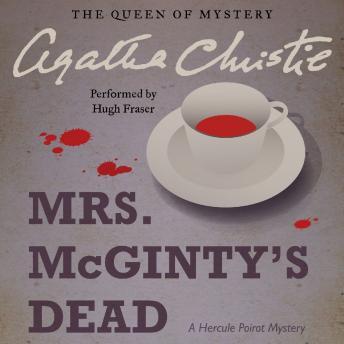 Mrs. McGinty's Dead: A Hercule Poirot Mystery