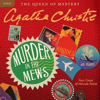 Murder in the Mews: Four Cases of Hercule Poirot