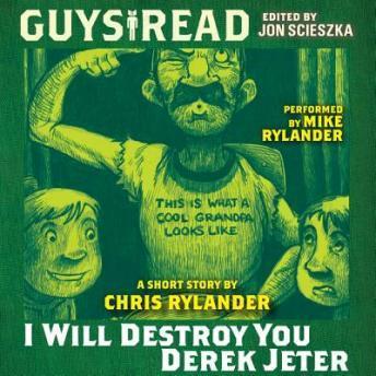 Listen Best Audiobooks Sports Guys Read: I Will Destroy You, Derek Jeter by Chris Rylander Free Audiobooks Online Sports free audiobooks and podcast