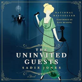 The Uninvited Guests: A Novel