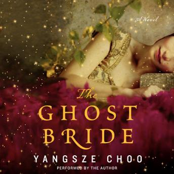 Ghost Bride, Yangsze Choo