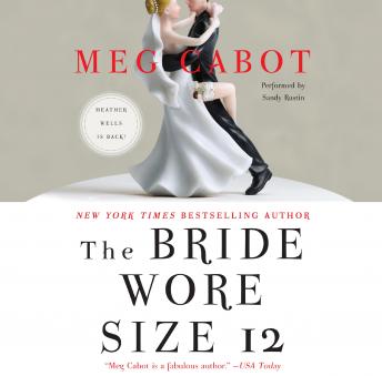 The Bride Wore Size 12: A Novel
