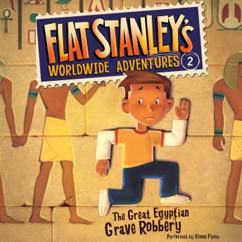 Flat Stanley's Worldwide Adventures #2: The Great Egyptian Grave Robbery UAB