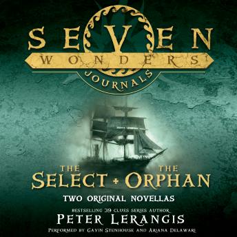 Seven Wonders Journals: The Select and The Orphan sample.