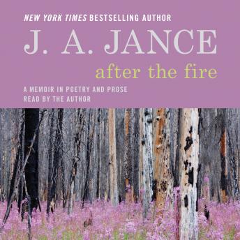 After the Fire: A Memoir in Poetry and Prose