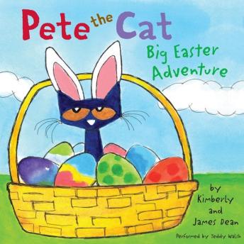 Download Pete the Cat: Big Easter Adventure by James Dean