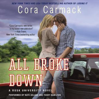 All Broke Down: A Rusk University Novel