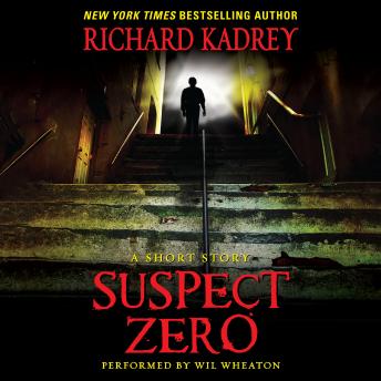 Suspect Zero: A Short Story sample.