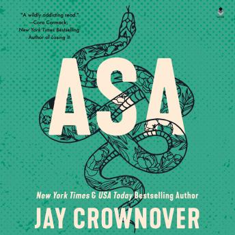 Asa: A Marked Men Novel, Audio book by Jay Crownover