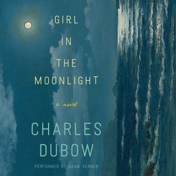 Girl in the Moonlight: A Novel