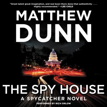 The Spy House: A Spycatcher Novel