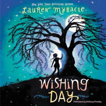 Listen Wishing Day By Lauren Myracle Audiobook audiobook