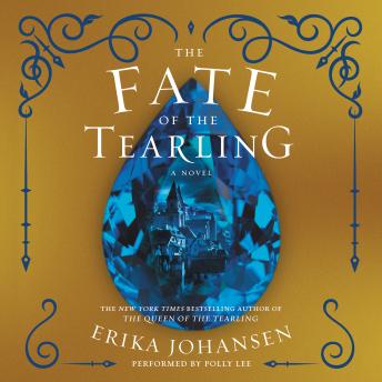 The Fate of the Tearling: A Novel