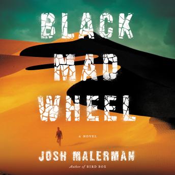 Black Mad Wheel: A Novel