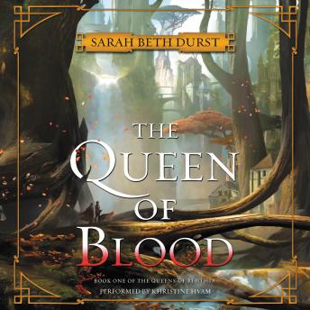 Queen of Blood: Book One of The Queens of Renthia sample.