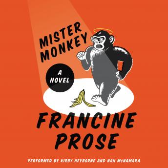 Mister Monkey: A Novel