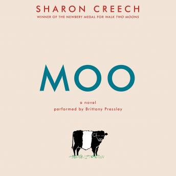 Listen Moo: A Novel By Sharon Creech Audiobook audiobook