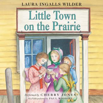 Listen Little Town on the Prairie By Laura Ingalls Wilder Audiobook audiobook