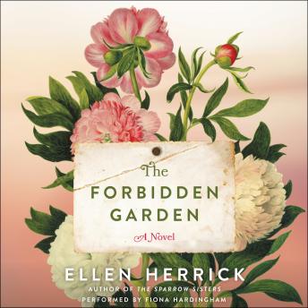 The Forbidden Garden: A Novel
