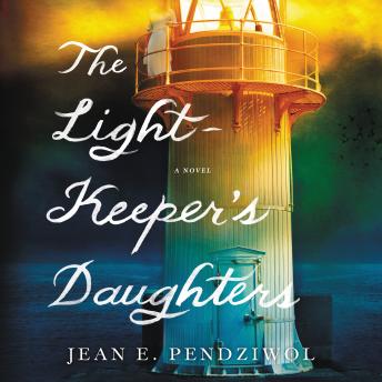 Lightkeeper's Daughters: A Novel sample.