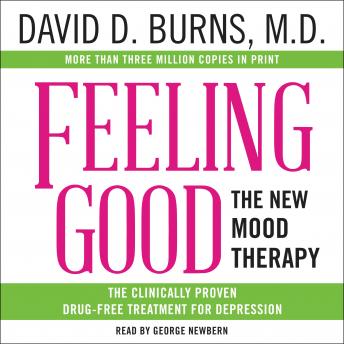 Get Feeling Good: The New Mood Therapy