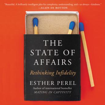 Download State of Affairs: Rethinking Infidelity by Esther Perel