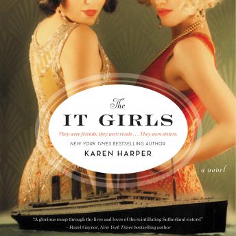 The It Girls: A Novel