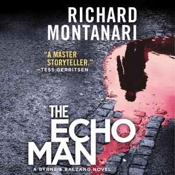 The Echo Man: A Novel of Suspense