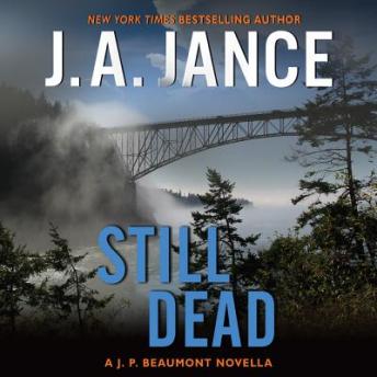 Still Dead: A J.P. Beaumont Novella sample.