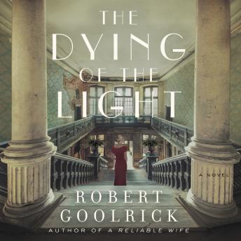 The Dying of the Light: A Novel