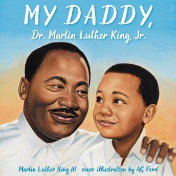 My Daddy, Dr. Martin Luther King, Jr. sample.
