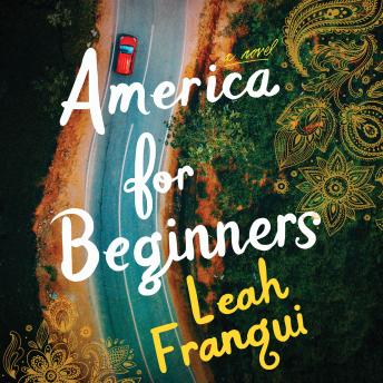 Download America for Beginners: A Novel by Leah Franqui