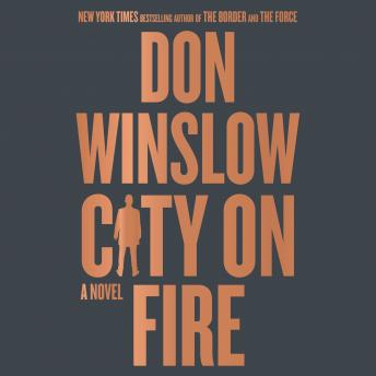 Download City on Fire: A Novel by Don Winslow