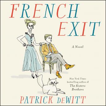 French Exit: A Novel