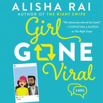 Girl Gone Viral: A Novel
