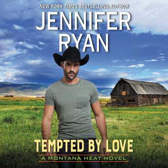 Tempted by Love: A Montana Heat Novel