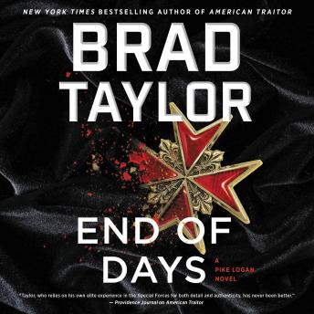 Download End of Days: A Pike Logan Novel by Brad Taylor