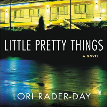 Little Pretty Things: A Novel